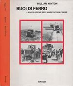 Buoi di ferro. La rivoluzione nell'agricoltura cinese