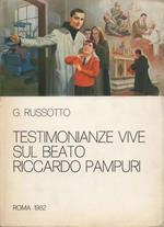 Testimonianze vive sul Beato Riccardo Pampuri
