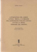 L' Etimologia del Sardo Saurra Brina e l' origine dell' espressione toscana antica Batter la Bòrra Tremare dal freddo.Estratto dal volume XXX Archivio storico sardo.