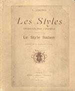 Les styles enseignes par l' exemple. Le style italien