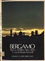 Bergamo nella storia, nell' arte