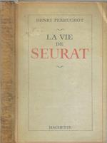 La vie de seurat