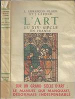 L' art. Du XIV siécle em France