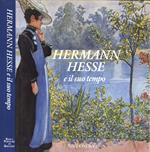 Hermann Hesse e il suo tempo