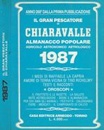 Il Gran Pescatore di Chiaravalle 1987. Almanacco agricolo, astronomico, astrologico