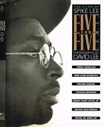 Five for five. The films of Spike Lee
