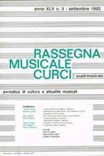 Rassegna musicale Curci. Periodico di cultura e attualità musicali anno XLV n.3