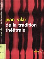 De la tradition theatrale