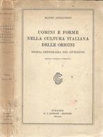 Uomini e forme nella cultura italiana delle origini. Storia letteraria del Duecento