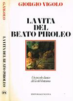 La vita del beato Piroléo e I dialoghi con Amadigi