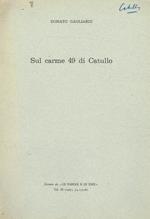 Sul carme 49 di Catullo. Estratto da Le parole e le idee vol.IX (1967), 3-4 (35-36)