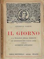 Il giorno. E il dialogo della nobiltà