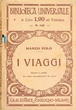 I viaggi. Secondo la lezione del codice magliabechiano più antico