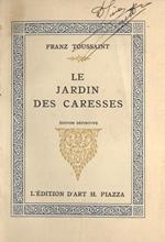 Le jardin des caresses