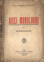 Dieci monologhi di Gandolin