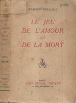 Le jeu de l'amour et de la mort