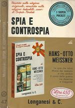 Spia e controspia. (Il caso Sorgel)