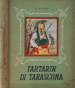 Tartarin di Tarascona. Straordinarie avventure