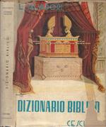 Dizionario biblico. (antico e nuovo testamento)