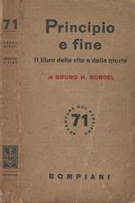 Principio e fine. Il libro della vita e della morte