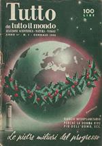 Tutto da tutto il mondo. Selezione Scientifica - Natura -Viaggi