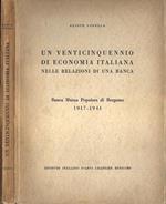 Un venticinquennio di economia italiana nelle relazioni di una banca. Banca Mutua Popolare di Bergamo 1917 - 1941
