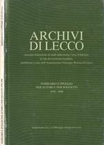 Archivi di Lecco Supplemento al n. 1 - 2 del 1999. Rassegna trimestrale di studi sulla storia, l' arte, il folclore, la vita del territorio lecchese