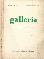 Galleria. Rassegna bimstrale di cultura. Anno XVI - N. 5 e 6 (Settembre-Dicembre 1966)