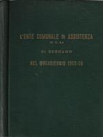 L' Ente Comunale Di Assistenza (E. C. A.) di Bergamo. Nel quadriennio 1956-60