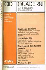 Cidi. Quaderni. Temi Di Discussione Proposte Di Lavoro N.4 Anno Iii N.S.1979