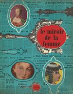 Le Miroir de la Femme. N. 1-24