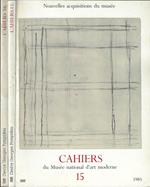 Cahiers Anno 1985 N° 15, 16. Du Mnusée national d'art moderne