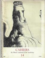 Cahiers Anno 1984 N° 14. Du Mnusée national d'art moderne