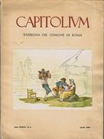 Capitolium. Rassegna del Comune di Roma - Anno XXXVI, 1961