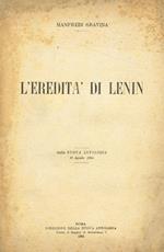 L' eredità di Lenin. Dalla Nuova Antologia 16 agosto 1924