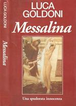 Messalina. Una spudorata innocenza