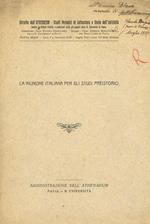 La riunione italiana per gli studi preistorici. Estratto dall'Athenaeum n.s. anno V fasc.II-III luglio 1927
