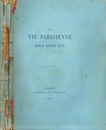 La vie parisienne sous Louis XVI