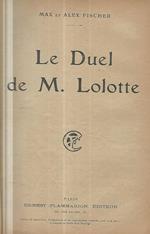 Le Duel de M. Lolotte