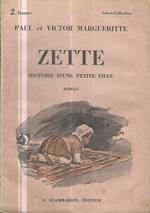 Zette. Histoire d'une petite fille