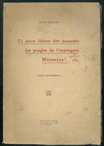 Er novo libbro der panotto. Le piaghe de l'impiegato monnezza! ... ecc. Sonetti romaneschi