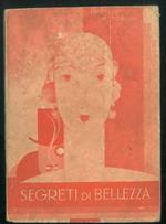 Segreti di bellezza. Pubblicazione mensile dell'Istituto Hermes. Anno XIX n°4, Aprile 1931