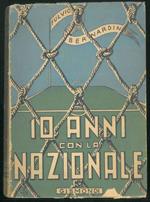 Dieci anni con la nazionale. Prefazione di Carlin