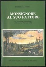 Monsignore al suo fattore. La Istruzione di agricoltura di Innocenzo Malvasia (1609)