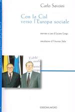 Con la Cisl verso l'Europa sociale