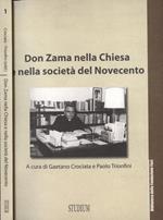 Don Zama nella Chiesa e nella società del Novecento