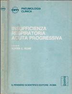 Insufficienza respiratoria acuta progressiva