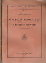 Il morbo di Grocco-Poncet nel quadro delle poliartriti croniche. Saggio clinico