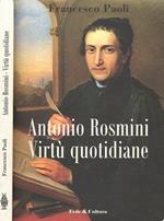 Antonio Rosmini. Virtù quotidiane