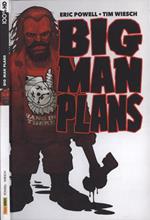 Big man plans